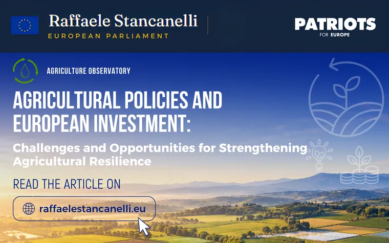 Agricultural Policies and European Investment: Challenges and Opportunities for Strengthening Agricultural Resilience