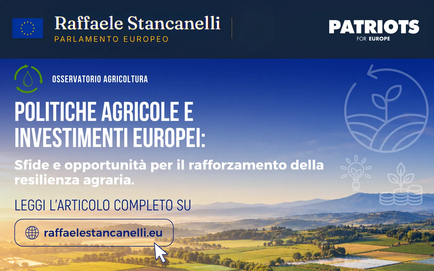 Politiche agricole e investimenti europei: sfide e opportunità per il rafforzamento della resilienza agraria